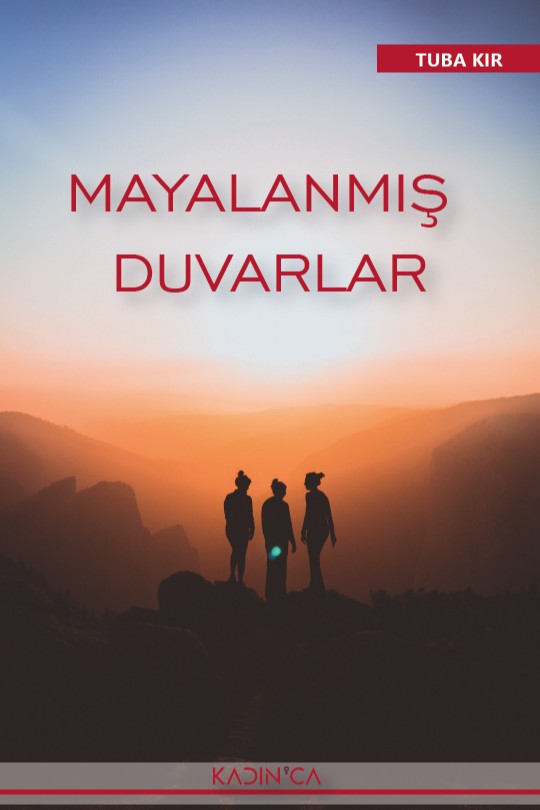 Mayalanmış Duvarlar - Tuba Kır kitap kapağı