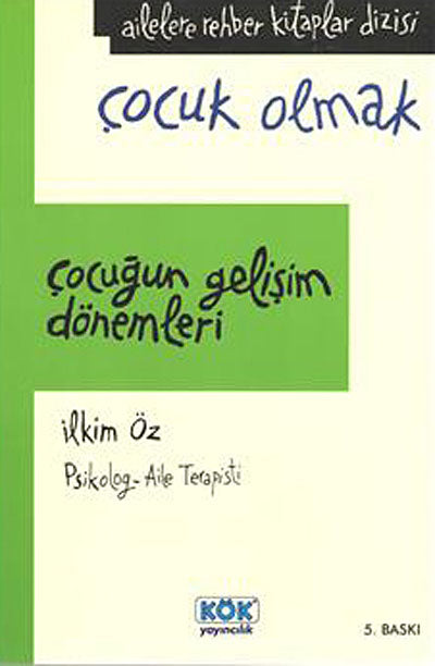 Çocuğun Gelişim Dönemleri (Ciltsiz) - İlkim Öz kitap kapağı