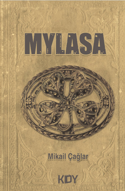 Mylasa - Mikail Çağlar kitap kapağı