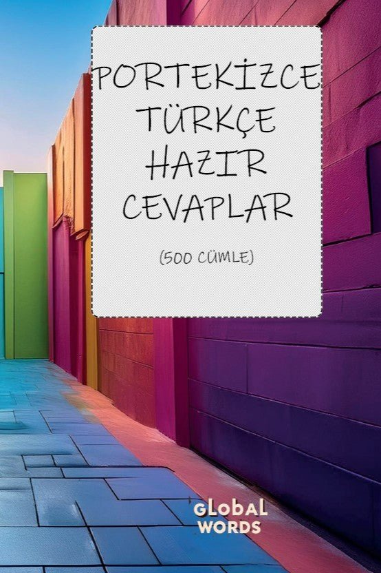 Portekizce-Türkçe Hazır Cevaplar 500 Cümle - Kolektif kitap kapağı
