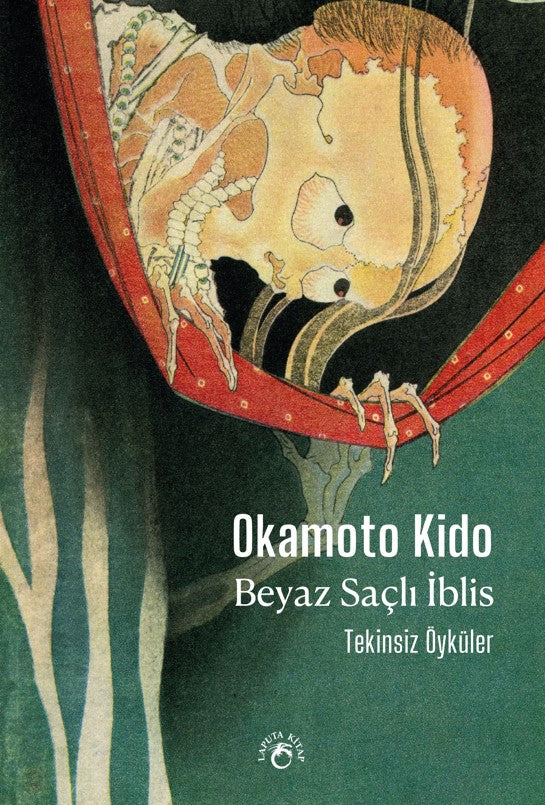Beyaz Saçlı İblis Tekinsiz Öyküler - Okamoto Kido kitap kapağı