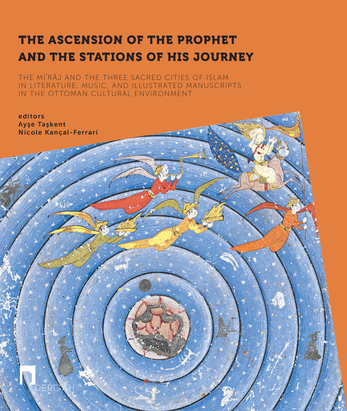 The Ascension of the Prophet and the Stations of His Journey - Ayşe Taşkent kitap kapağı