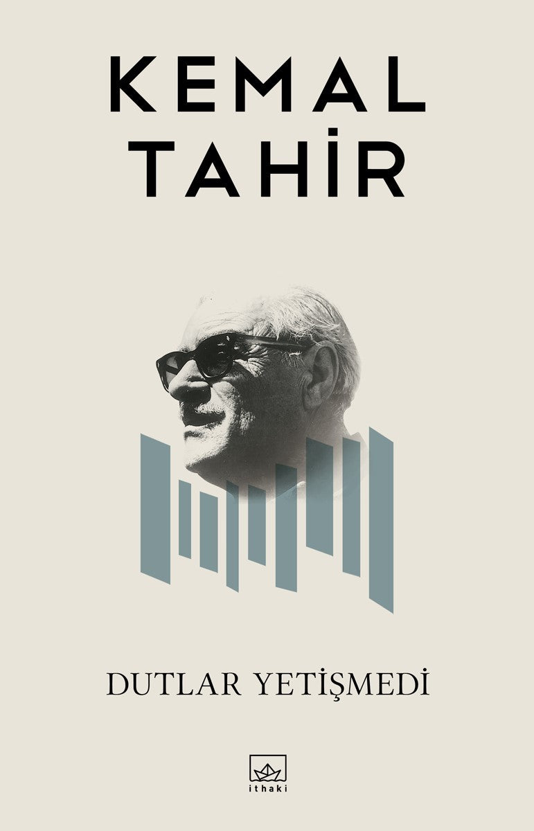 Dutlar Yetişmedi - Kemal Tahir kitap kapağı