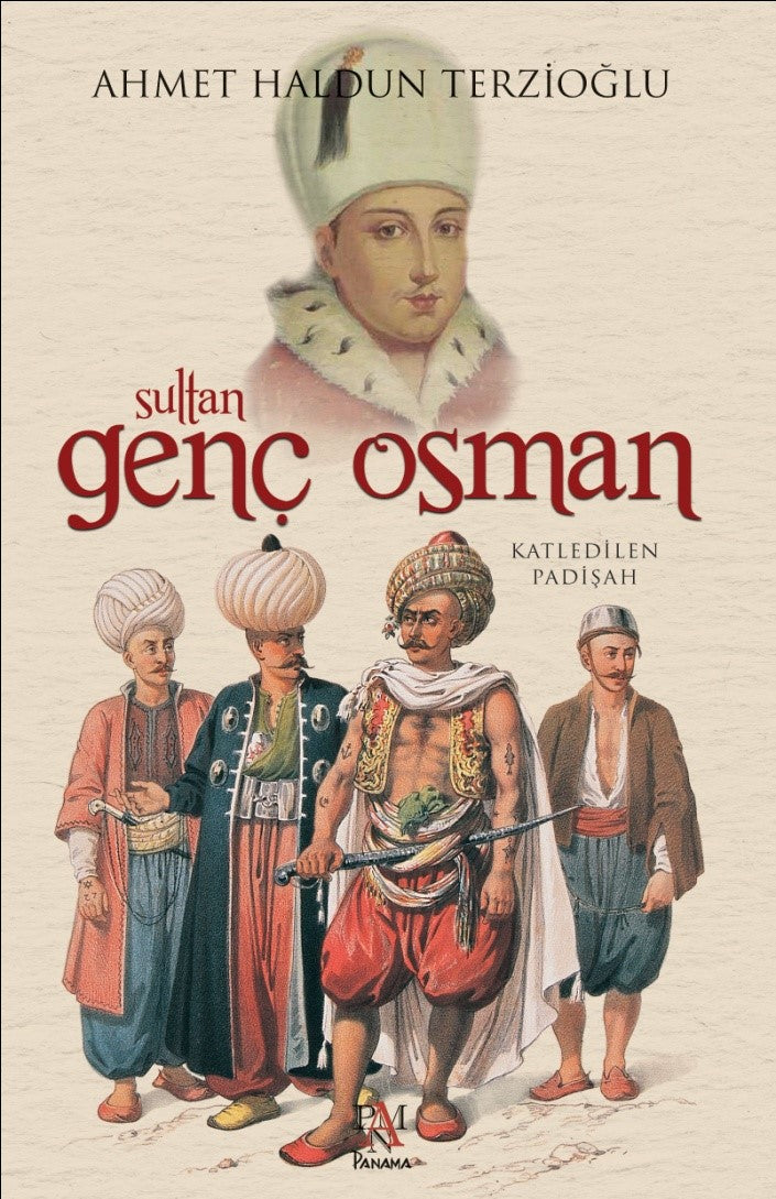 Sultan Genç Osman - Ahmet Haldun Terzioğlu kitap kapağı