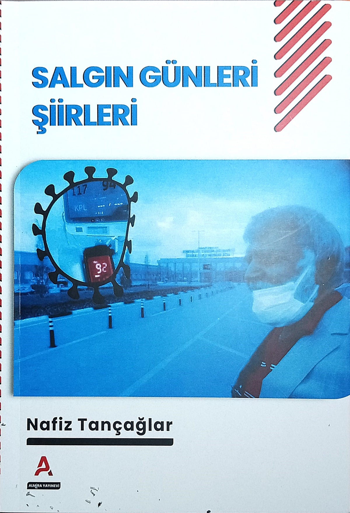 Salgın Günleri Şiirleri - Nafiz Tançağlar kitap kapağı