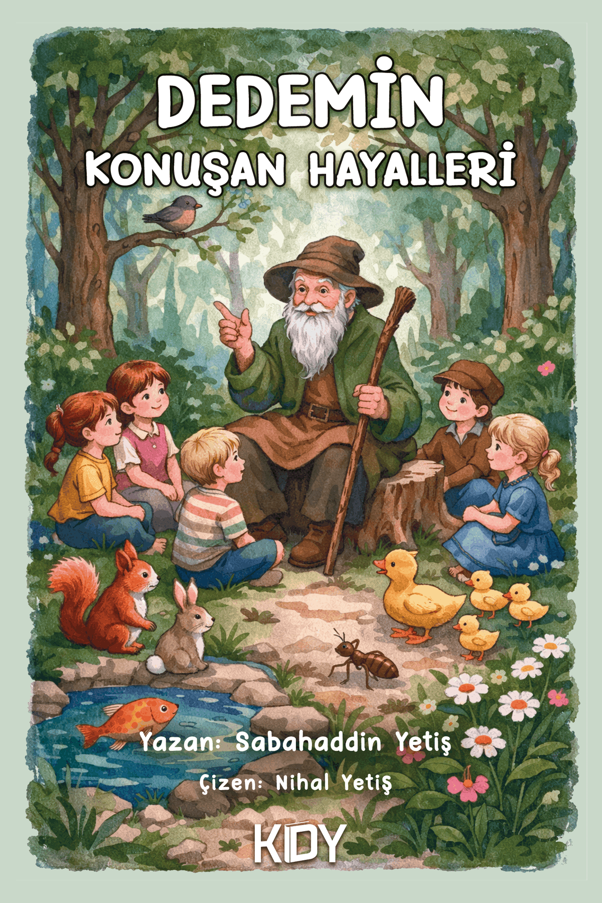 Dedemin Konuşan Hayalleri - Sabahaddin Yetiş kitap kapağı