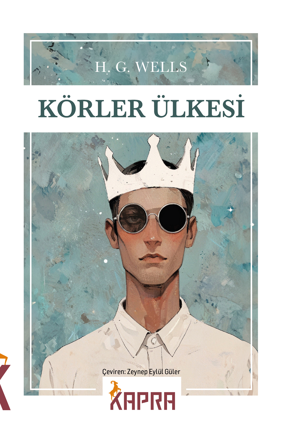 Körler Ülkesi - Herbert George Wells kitap kapağı
