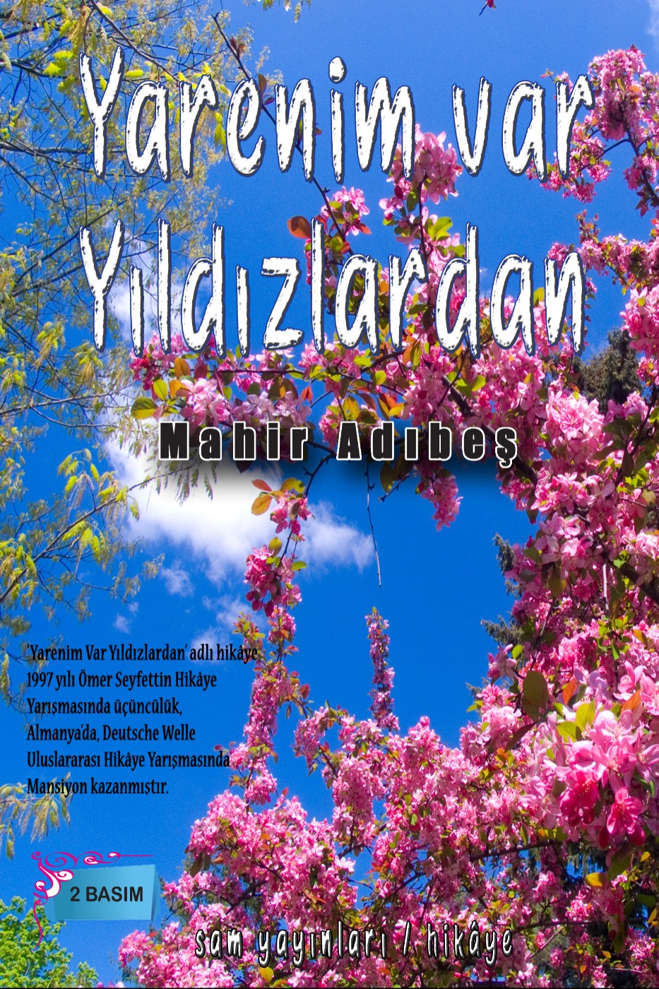 Yarenim Var Yıldızlardan - Mahir Adıbeş kitap kapağı