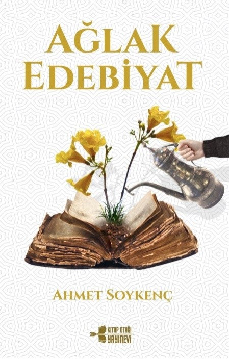 Ağlak Edebiyat - Ahmet Soykenç kitap kapağı