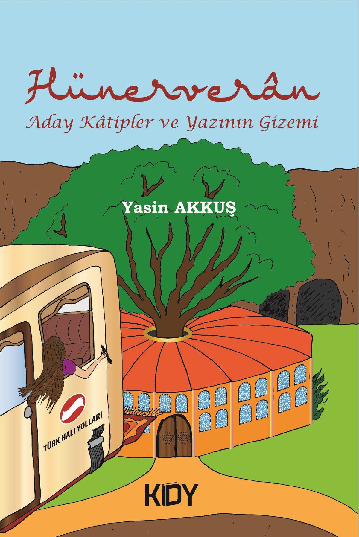 Hünerveran - Yasin Akkuş kitap kapağı