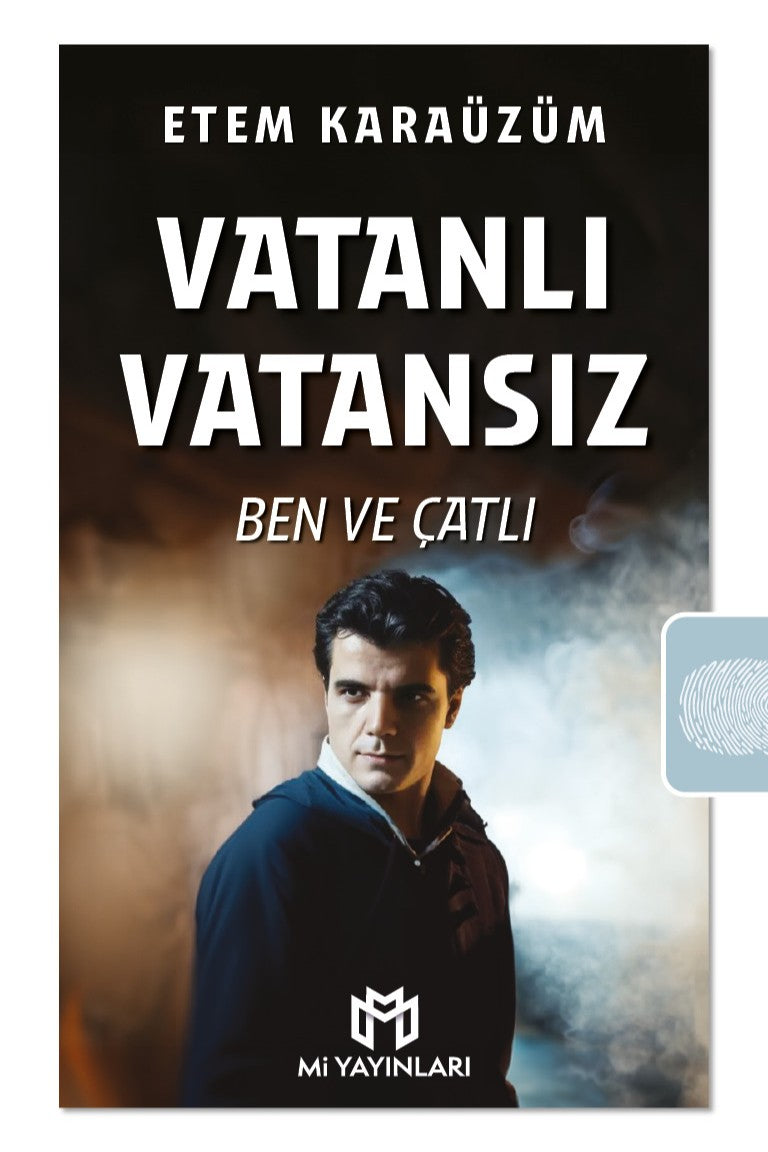Vatanlı Vatansız Ben ve Çatlı - Etem Karaüzüm kitap kapağı