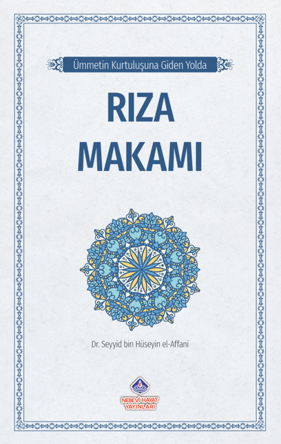 Ümmetin Kurtuluşuna Giden Yolda / Rıza Makamı - Dr. Seyyid Bin Hüseyin El-Affani kitap kapağı