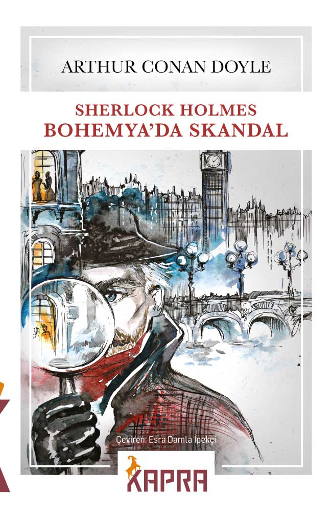 Sherlock Holmes / Bohemya'da Skandal - Sir Arthur Conan Doyle kitap kapağı