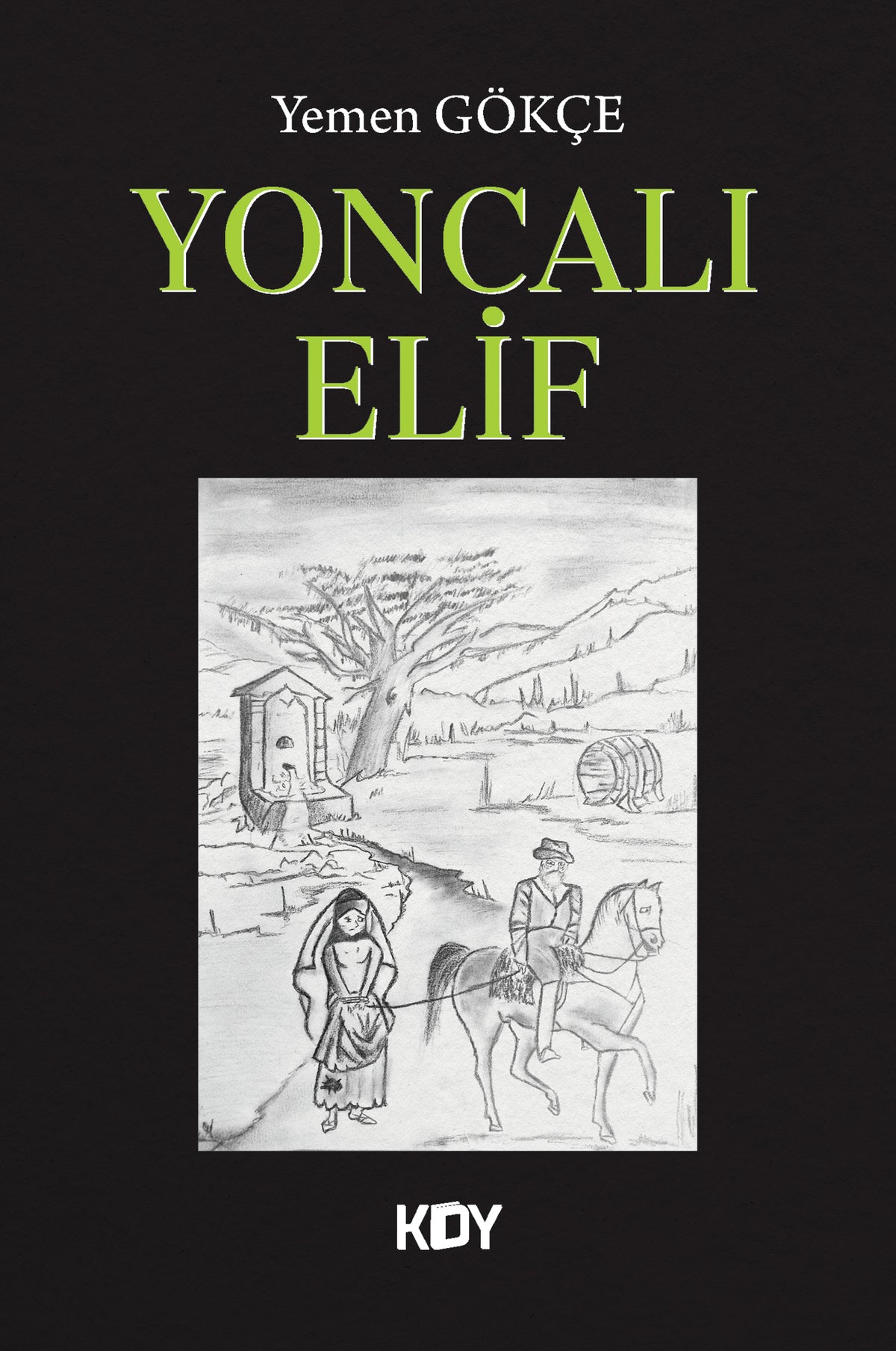 Yoncalı Elif - Yemen Gökçe kitap kapağı