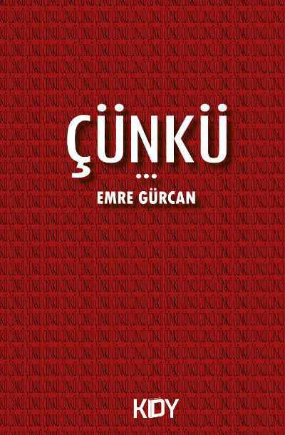 Çünkü... - Emre Gürcan kitap kapağı