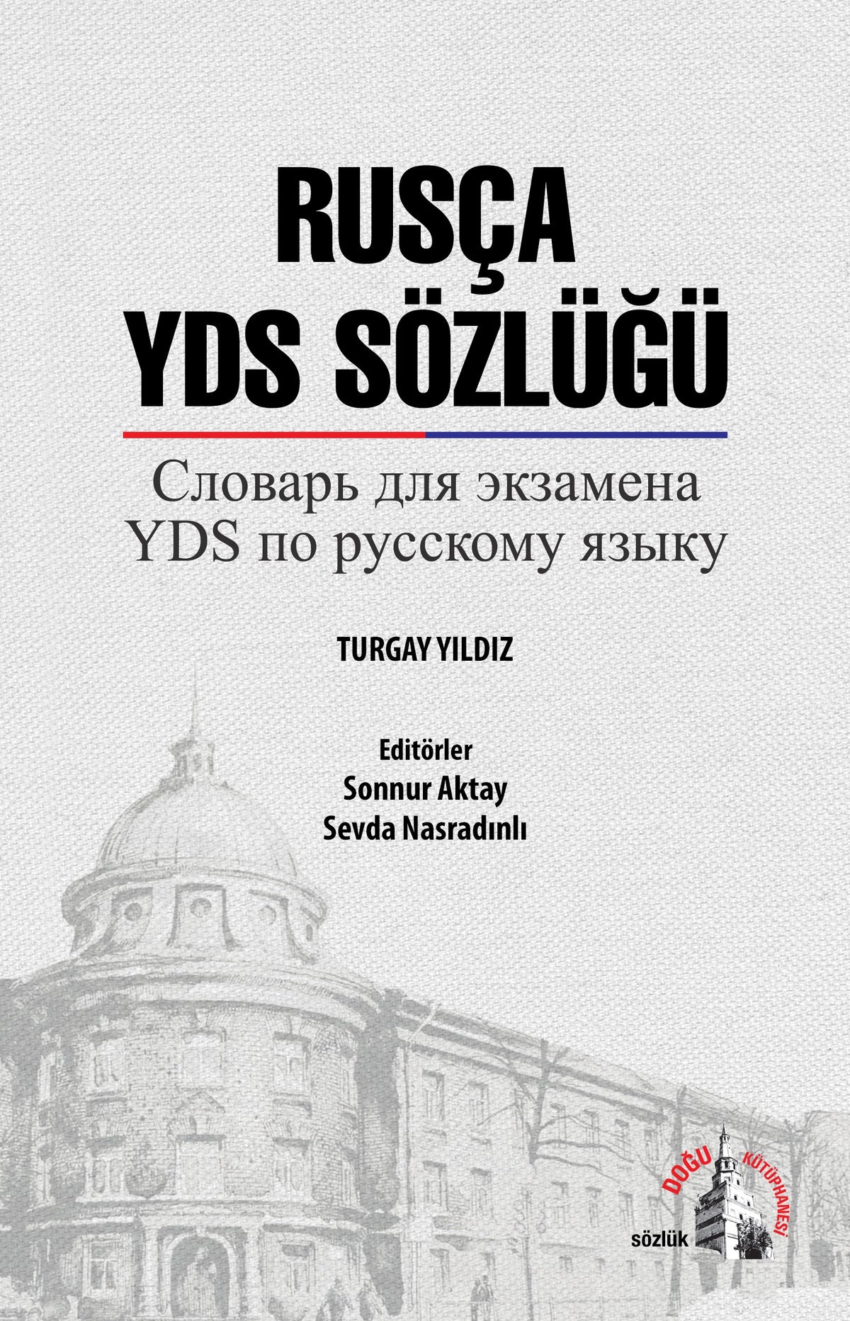 Rusça YDS Sözlüğü - Turgay Yıldız kitap kapağı