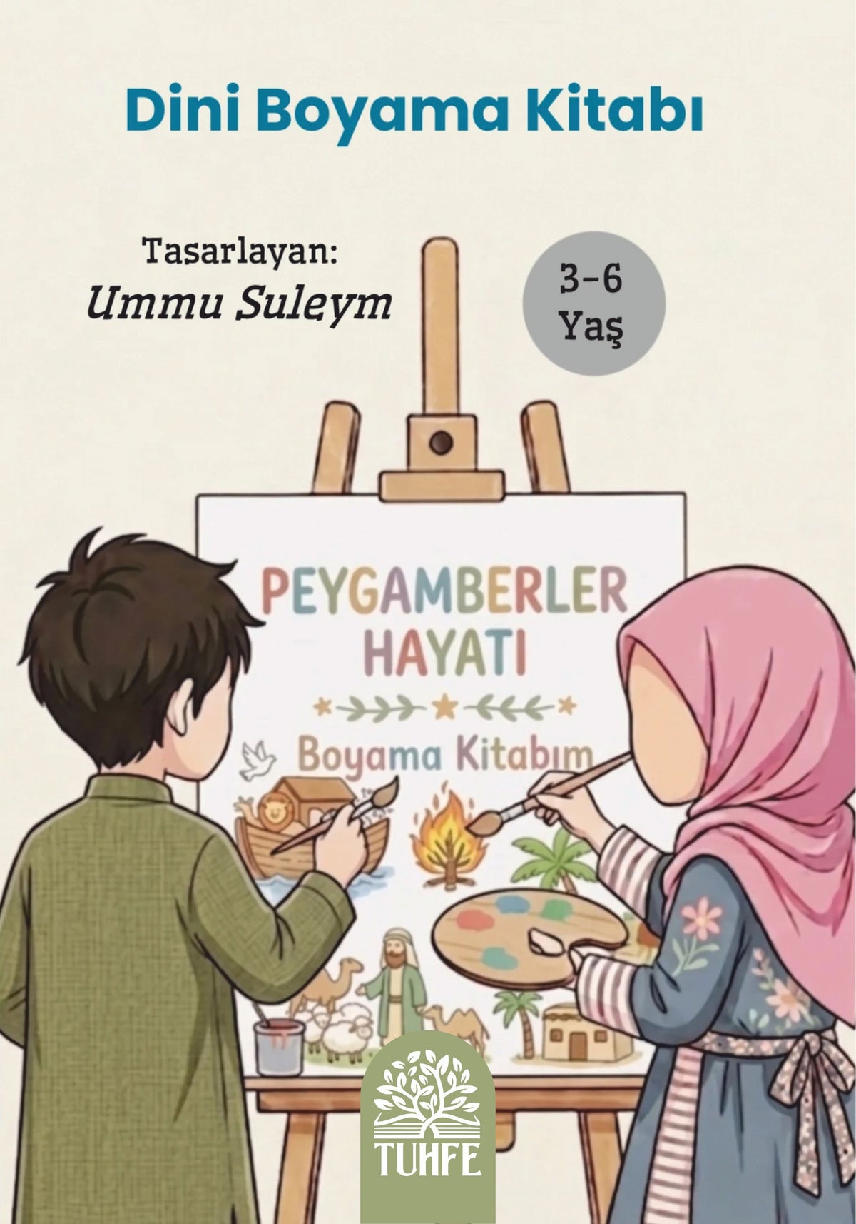 Peygamberler Hayatı Dini Boyama Kitabı - Ummu Suleym kitap kapağı