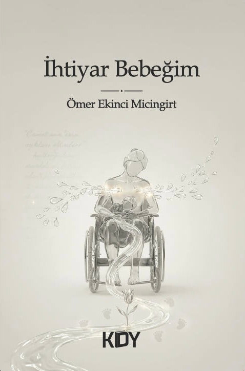 İhtiyar Bebeğim - Ömer Ekinci Micingirt kitap kapağı