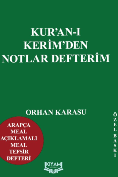 Kur'an-ı Kerimden Notlar Defterim - Orhan Karasu kitap kapağı