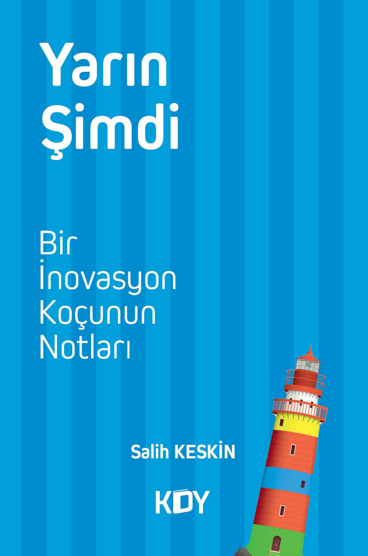 Yarın Şimdi - Salih Keskin kitap kapağı