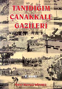 Tanıdığım Çanakkale Gazileri / 40-E-7 - Ömer Mustafa Dönmez kitap kapağı