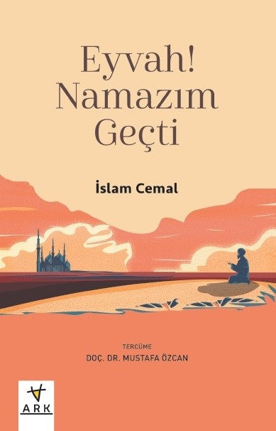 Eyvah! Namazım Geçti - İslam Cemal kitap kapağı