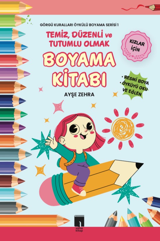 Temiz, Düzenli ve Tutumlu Olmak Görgü Kuralları Öykülü Boyama Serisi 1 - Ayşe Zehra kitap kapağı