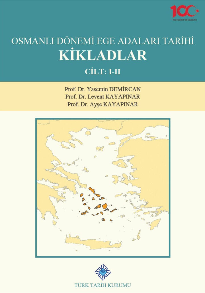 Osmanlı Dönemi Ege Adaları Tarihi Kikladlar 2 Cilt Takım - Levent Kayapınar kitap kapağı