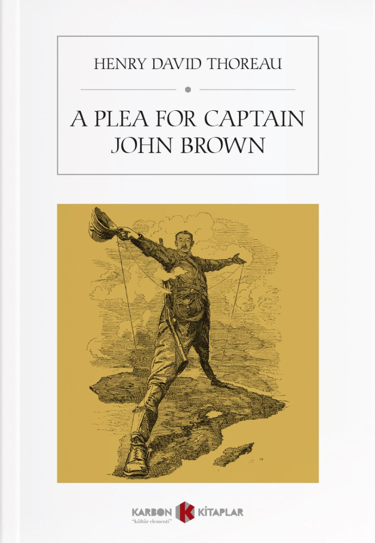 A Plea For Captain John Brown - Henry David Thoreau kitap kapağı