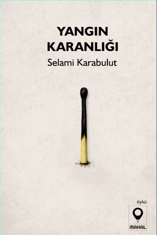 Yangın Karanlığı - Selami Karabulut kitap kapağı