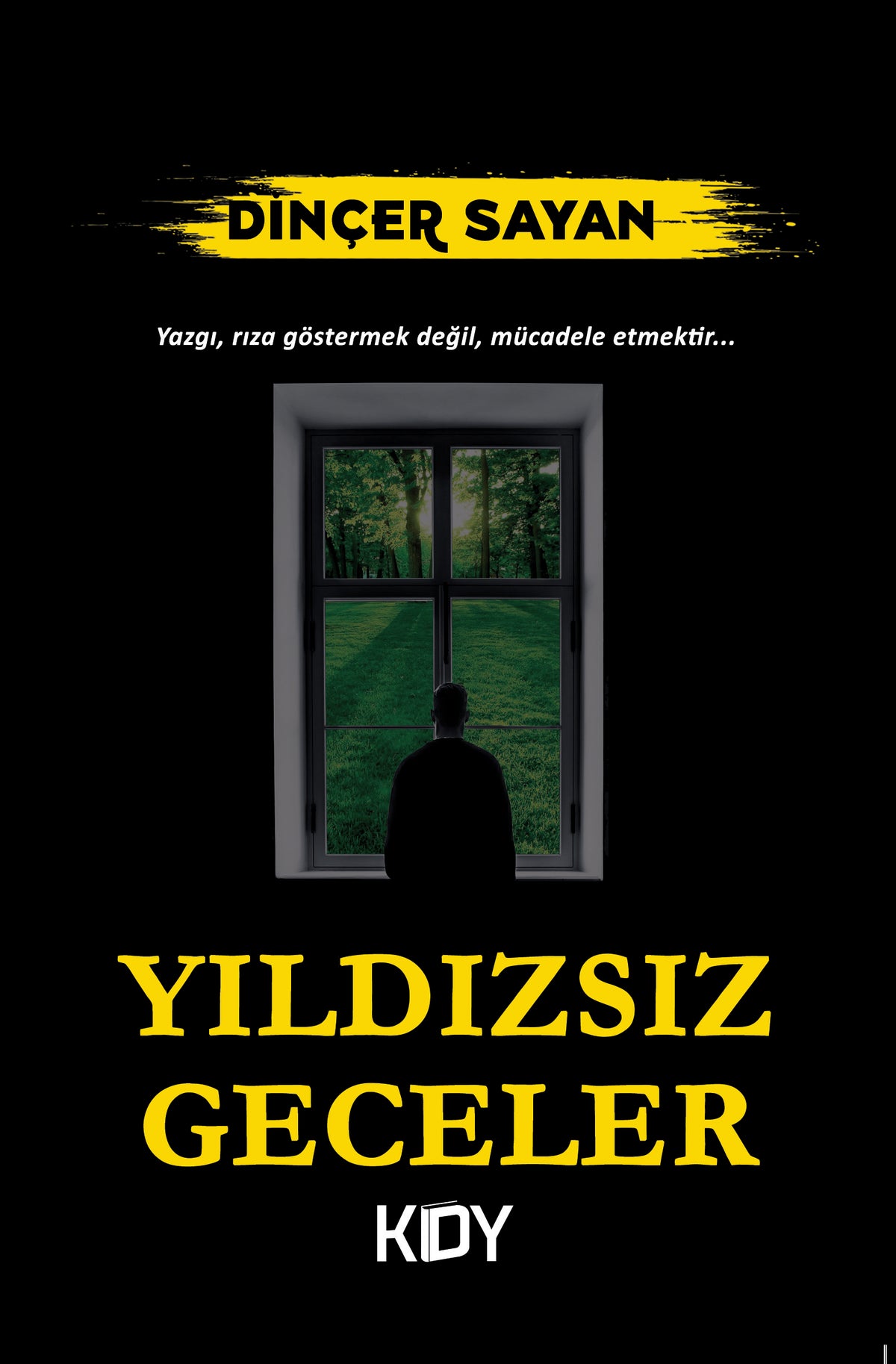 Yıldızsız Geceler - Dinçer Sayan kitap kapağı