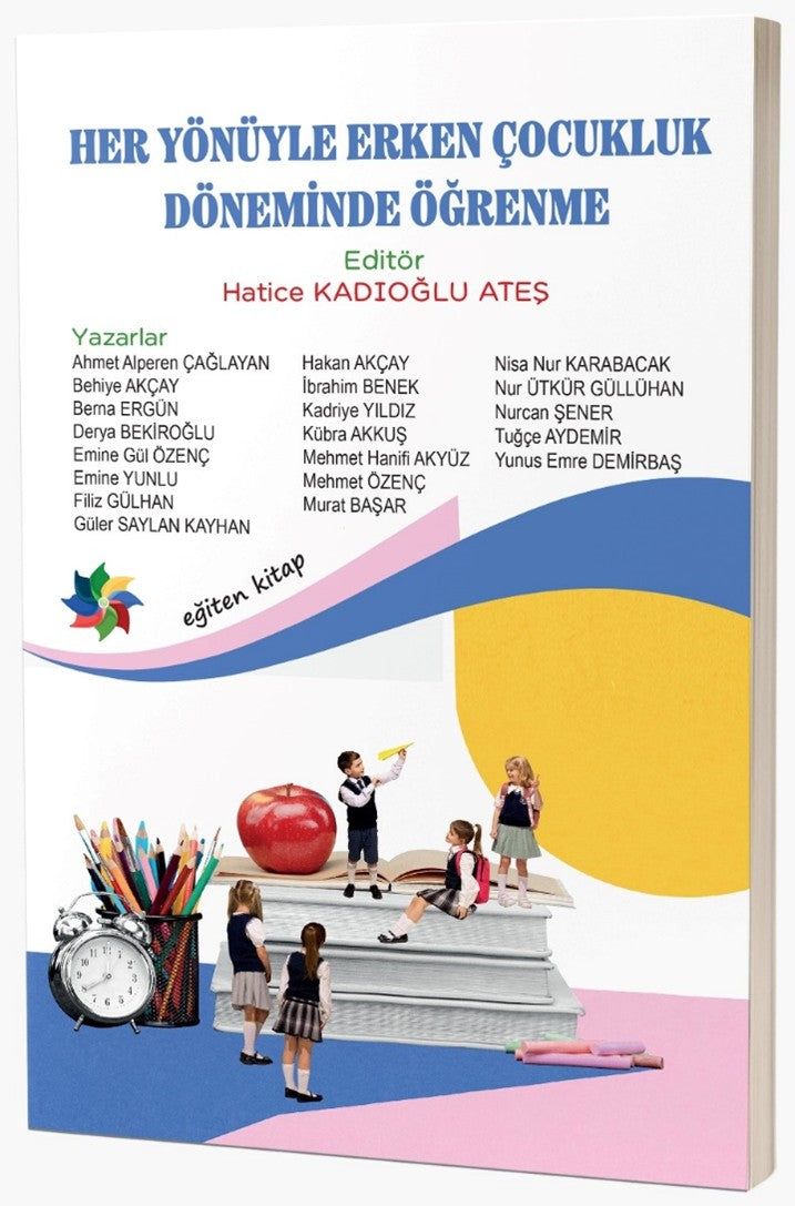 Her Yönüyle Erken Çocukluk Döneminde Öğrenme - Kolektif kitap kapağı