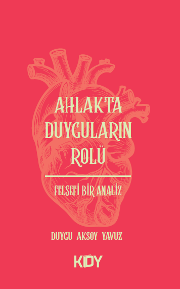 Ahlakta Duyguların Rolü - Duygu Aksoy Yavuz kitap kapağı