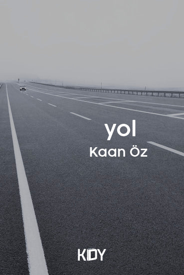 Yol - Kaan Öz kitap kapağı