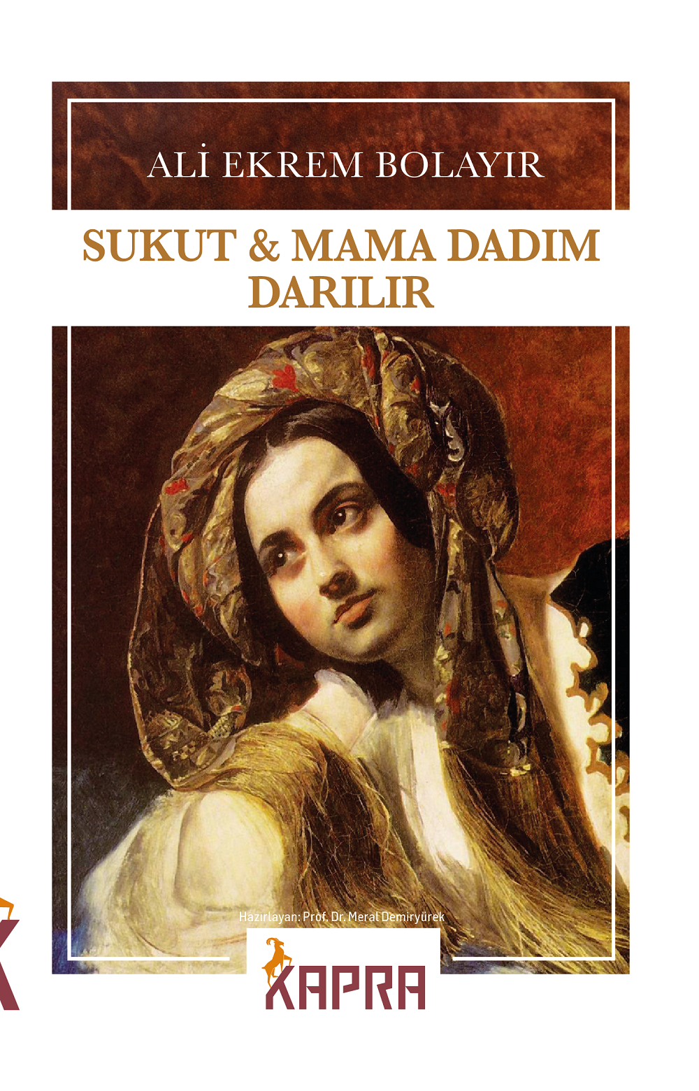 Sukut Mama Dadım Darılır - Ali Ekrem Bolayır kitap kapağı