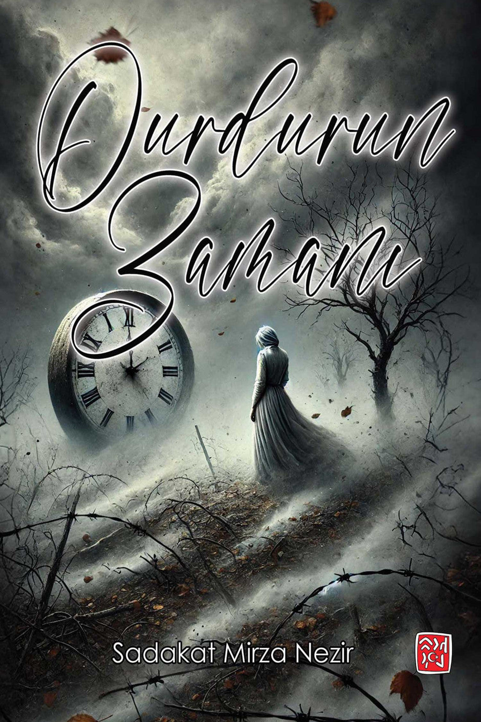 Durdurun Zamanı - Sadakat Mirza Nezir kitap kapağı
