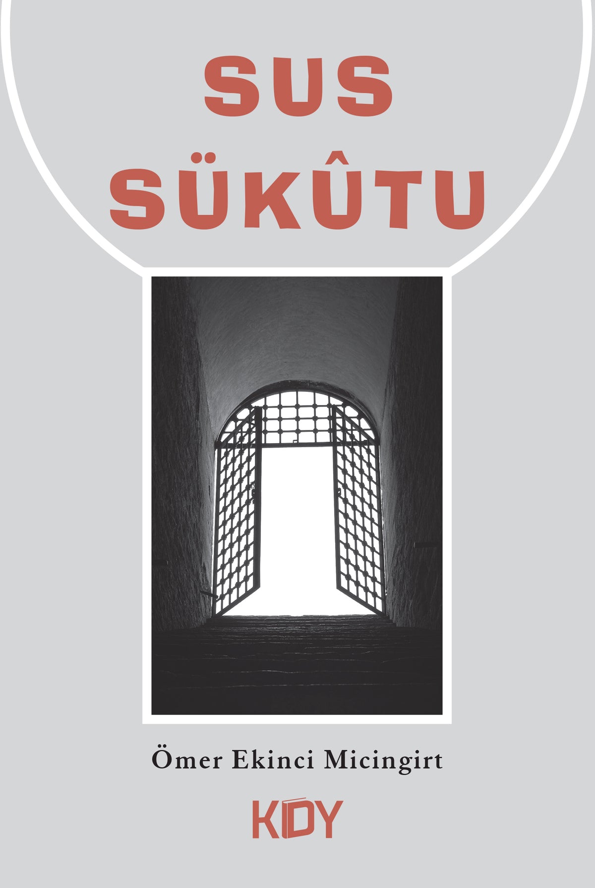 Sus Sükutu - Ömer Ekinci Micingirt kitap kapağı