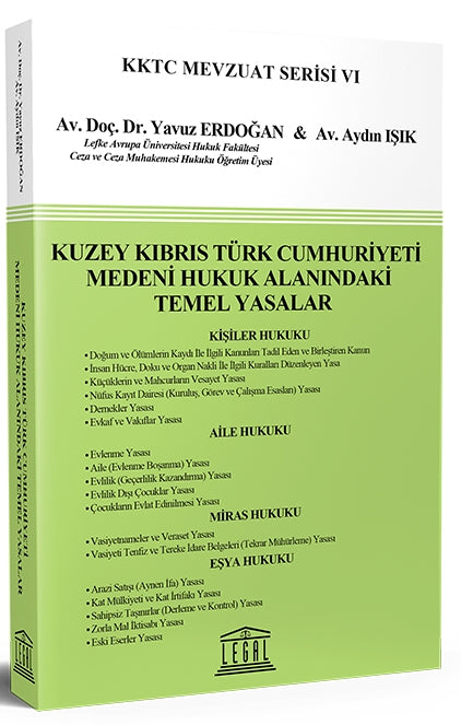 Kuzey Kıbrıs Türk Cumhuriyeti Medeni Hukuk Alanındaki Temel Yasalar - Kolektif kitap kapağı