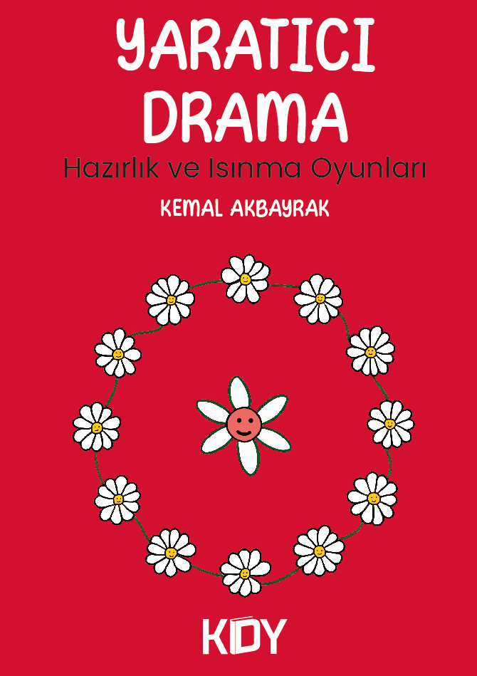 Yaratıcı Drama - Kemal Akbayrak kitap kapağı