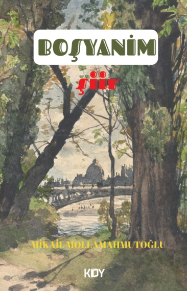 Boşyanım - Mikail Mollamahmutoğlu kitap kapağı