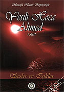 Yesili Hoca Ahmed 3 Cilt Takım 8-B-17 - Mustafa Necati Sepetçioğlu kitap kapağı