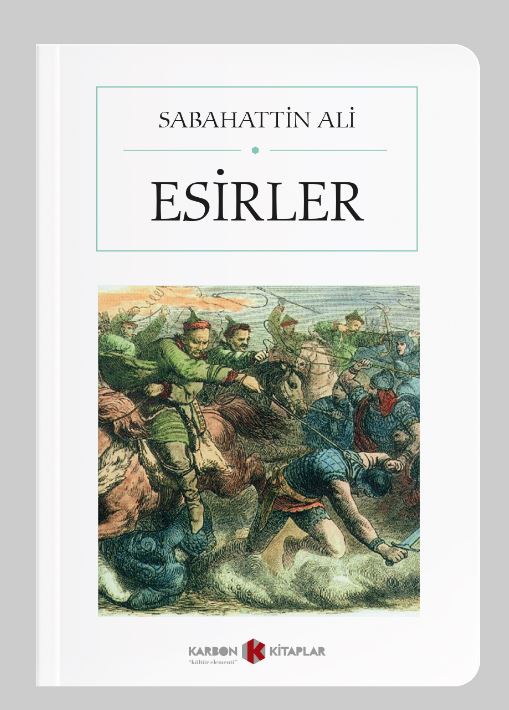 Esirler (Cep Boy) (Tam Metin) - Sabahattin Ali kitap kapağı