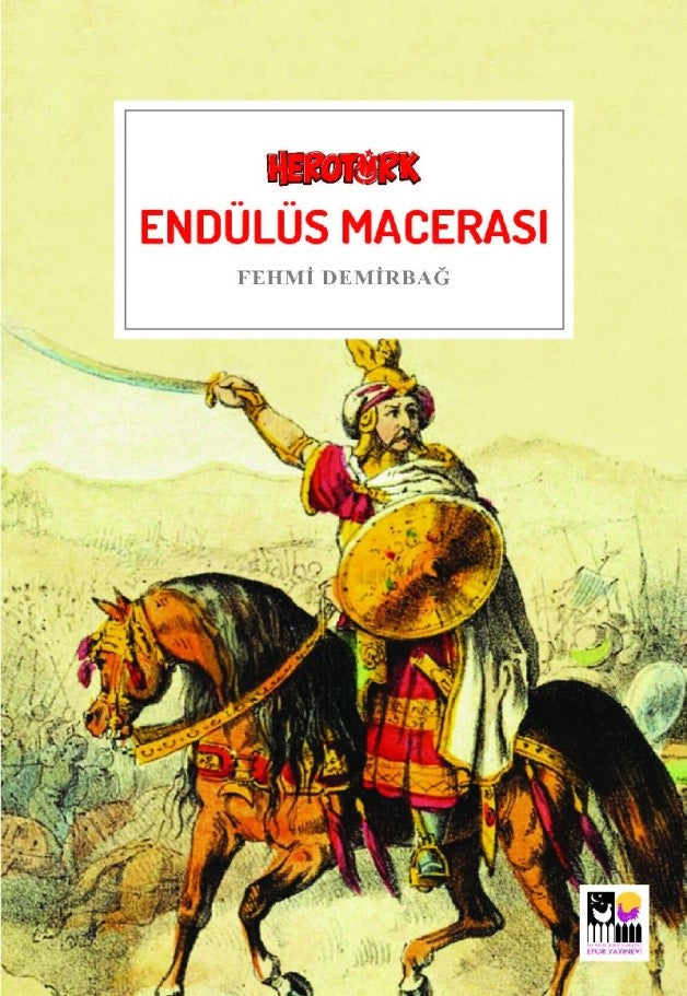 Endülüs Macerası - Fehmi Demirbağ kitap kapağı