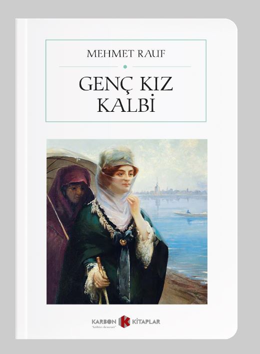 Genç Kız Kalbi (Cep Boy) (Tam Metin) - Mehmet Rauf kitap kapağı
