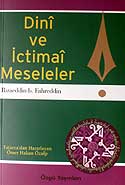 Dini ve İctimai Meseleler - Rızaeddin Bin Fahreddin kitap kapağı