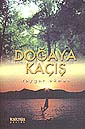 Doğaya Kaçış - Dr. Toygar Akman kitap kapağı