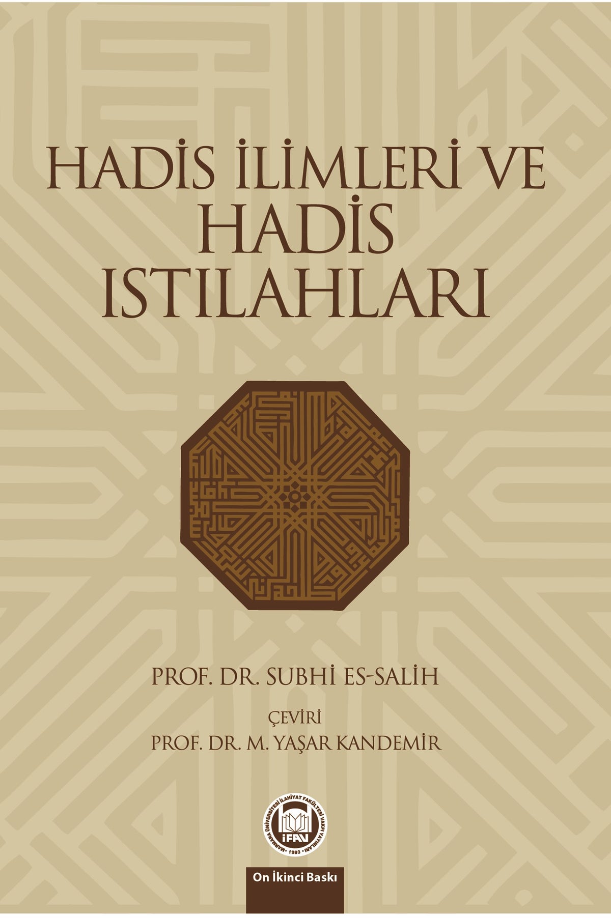 Hadis İlimleri Ve Hadis Istılahları - Prof. Dr. Subhi Salih kitap kapağı