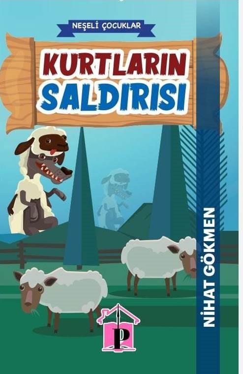 Kurtların Saldırısı / Neşeli Çocuklar - Nihat Gökmen kitap kapağı