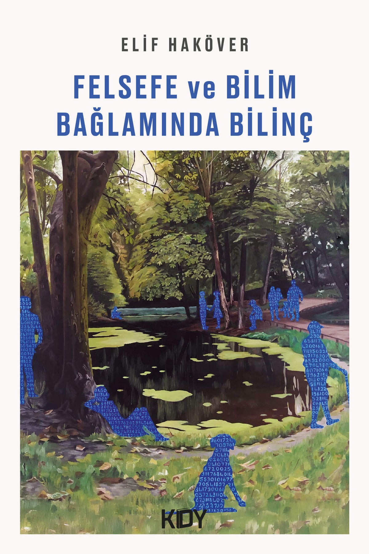 Felsefe ve Bilim Bağlamında Bilinç - Elif Haköver kitap kapağı