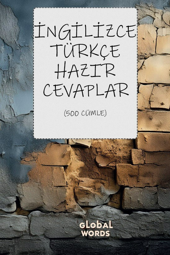 İngilizce-Türkçe Hazır Cevaplar 500 Cümle - Kolektif kitap kapağı